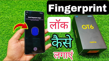 Realme GT6 me Fingerprint Lock Kaise Lagaye