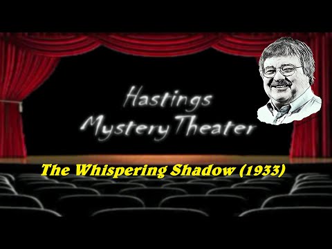 Hastings Mystery Theater The Whispering Shadow still