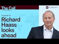 What Does Richard Haass See For The U S In 2025 And Beyond What Does Richard Haass See For The U S In 2025 And Beyond