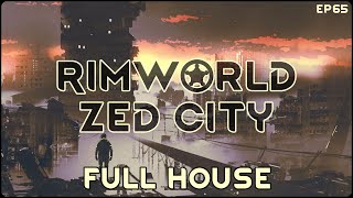 RimWorld Zed City - Full House // EP65