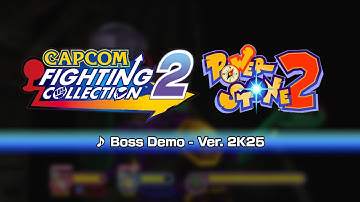 [Capcom Fighting Collection 2] Power Stone 2 Ver. 2K25 Music: Boss Demo