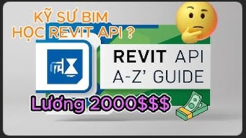 Hành Trình học Revit API A-Z cho người mới bắt đầu | Học REVIT API miễn phí |