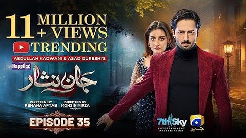 Jaan Nisar Ep 35 - [Eng Sub] - Digitally Presented by Happilac Paints - 21st July 2024 - Har Pal Geo