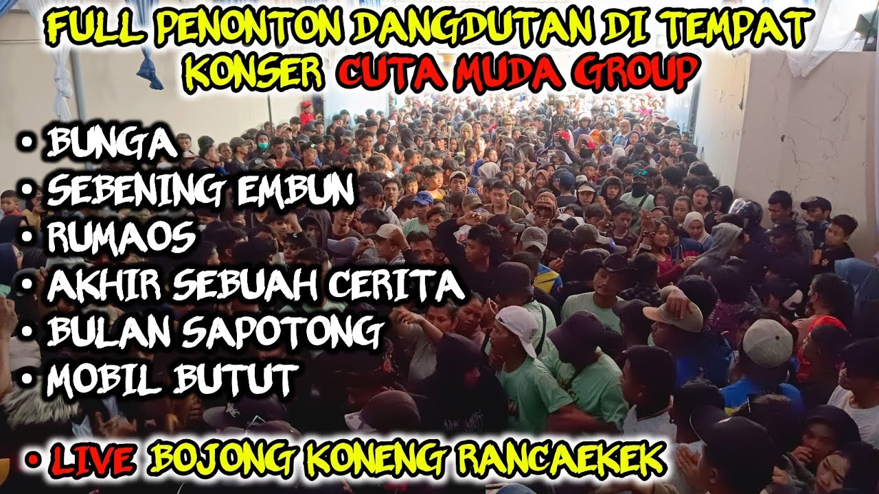 FULL PENONTON❗KONSER CUTA MUDA DI BOJONG KONGNENG RANCAEKEK