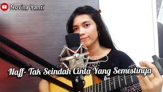 naff - tak seindah yang semestinya (COVER)