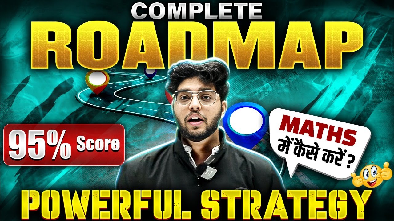 Class 10th: How To Score 95% in Maths || Complete Roadmap of 10 Month 🎯 ...
