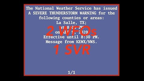 EAS Reenactment Mock: 2 NWS offices relay the same SVR