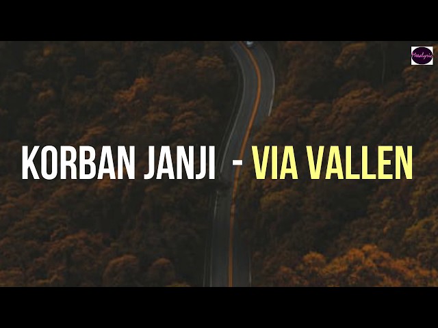 Korban Janji - Via Vallen (Lirik dan arti Indonesia) 🎵 class=