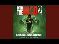 Blood upon the risers into the dead 2 original soundtrack