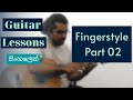 How to play &quot;Fingerstyle&quot; Part 2