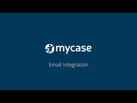 Setting Up Email Integration in MyCase - MyCase Tips