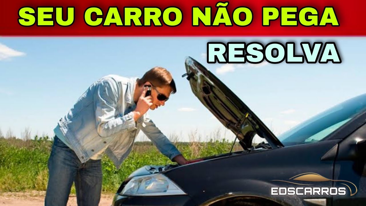 CARRO NÃO PEGA, E NÃO DA SINAL DE PARTIDA ( RESOLVA) - YouTube