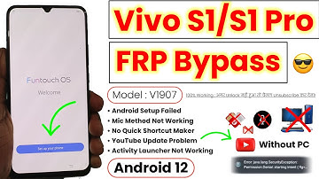 Vivo S1 (V1907) FRP Bypass | Vivo S1, S1 Pro FRP Bypass Android 12 | Vivo 1907 FRP Bypass Without PC