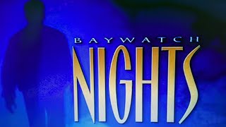 Classic TV Themes: Baywatch Nights (3 Themes • Full Stereo)