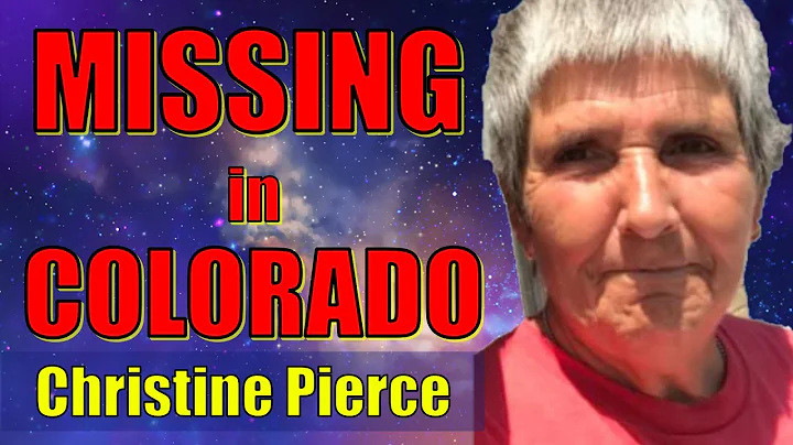Christine Pierce Missing Colorado Woman: Legendary...