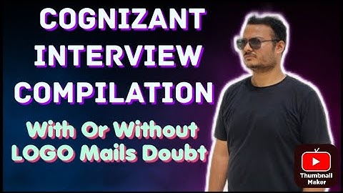 Cognizant Interview Completion mail Logo vs no Logo Selection or rejection??
