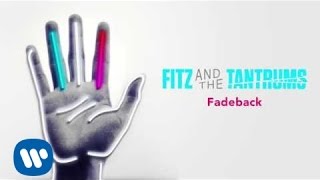 Video thumbnail of "Fitz and the Tantrums - Get Right Back [Official Audio]"