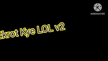 Ekrot Kye LOL v2 Versions S T U ALL 7