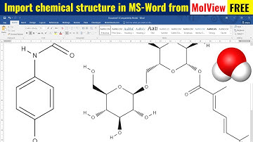 How to create and Import chemical structure in word from MolView (FREE)