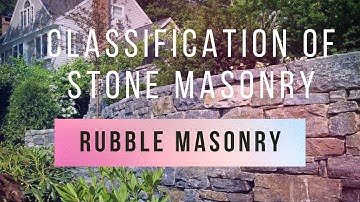 Building Construction - Stone Masonry - Rubble Masonry - Civil Engineering - Solve Civil