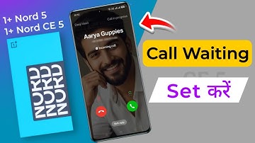 How to Set Call Waiting in Oneplus Nord 5 / Oneplus Nord CE 5 Call Waiting Settings Kaise Kare