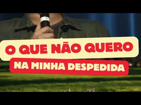 O QUE NÃO QUERO NA MINHA DESPEDIDA!#thiagocarmona #velório #morte #standup #comédiastandup