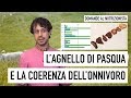 L'agnello di Pasqua, e la coerenza dell'onnivoro