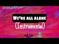 Dave We Re All Alone Instrumental Flstudio Tutorial Dave We Re All Alone Instrumental Flstudio Tutorial