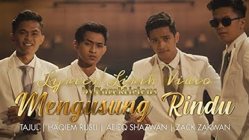 Tajul, Haqiem Rusli, Afieq Shazwan & Zack Zakwan - Mengusung Rindu [Lyrics/Lirik Video]