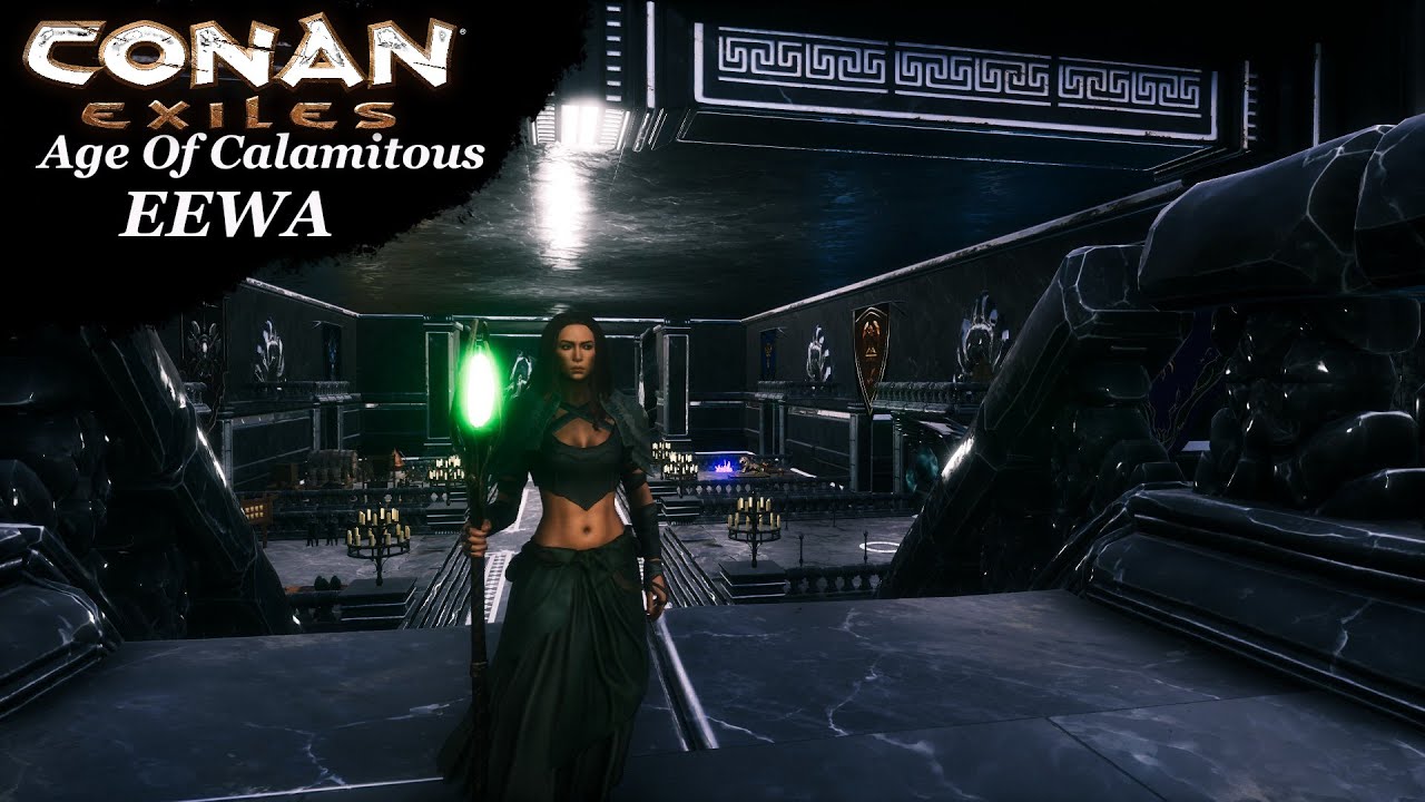 Eewa Age of Calamitous EEWA Conan Exiles All NEW - YouTube