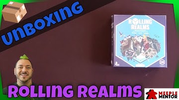 Unboxing Rolling Realms