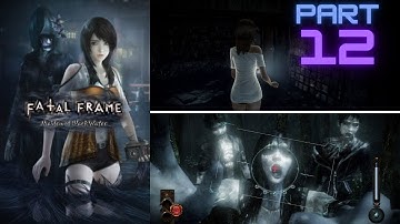 Fatal Frame: Maiden of Black Water【GOD MODE】- Eleventh Drop / The Shadowborn Walkthrough