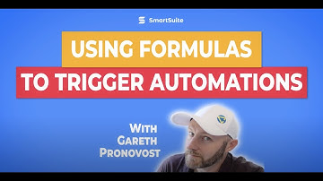 Using Formulas to Trigger Automation