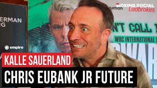 Kalle Sauerland REACTS To Chris Eubank Jr 