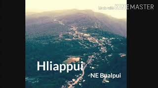Hliappui (Ne Bualpui) Ah Rial Artui Aia Lian A Tla.