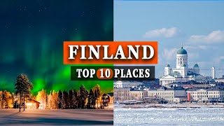 Top 10 Jaw-Dropping Locations To Visit In Finland in 2024 🇫🇮