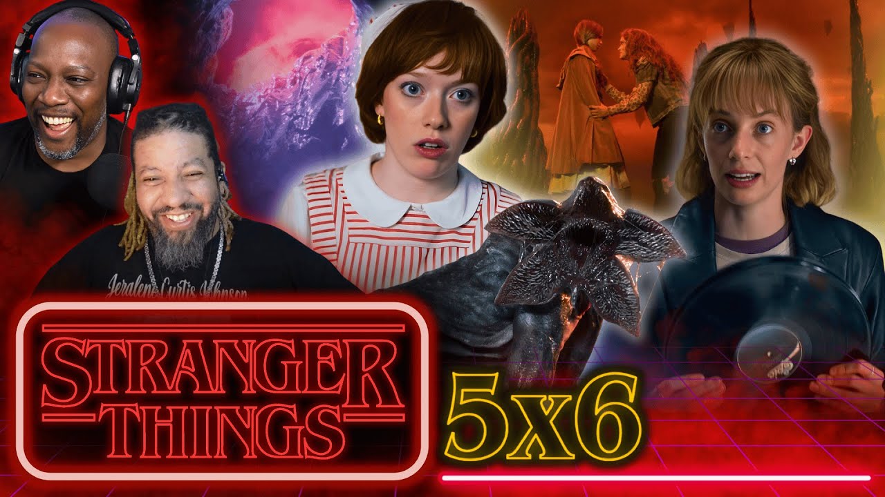 Stranger Things Season 5, Episode 6 "Chapter Six: Escape from Camazotz" - Reaction