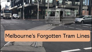 Melbourne's Forgotten Tram Lines