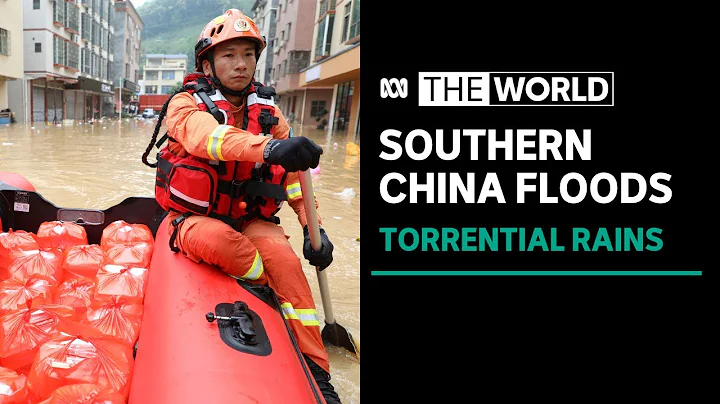 Floods swamp southern China sparking extreme weather fears | The World - DayDayNews