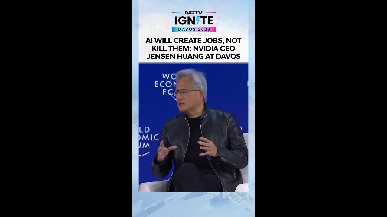 Davos 2026 | 'AI Will Create Jobs, Not Kill Them': Nvidia CEO Jensen ...