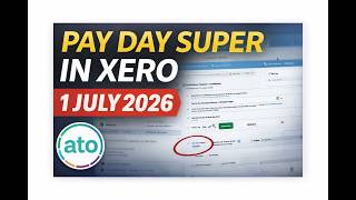 Xero Pay Day Super Explained (2026 Update) | Step-by-Step Setup Guide for Australian Businesses