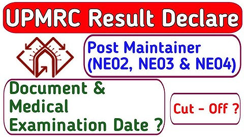 UPMRC Result 2021 Declare ||  UPMRC Maintainer (Civil) Result Declare || Post - (NE02, NE03 & NE04)