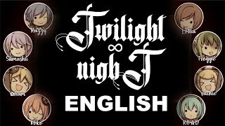 «Twilight ∞ nighT (English)»