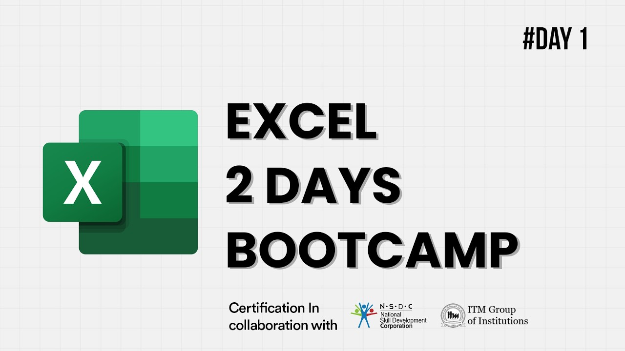 Day 1 | Excel Basics + Data Handling Essentials - YouTube