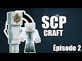 Fr scpcraft  pisode 2  notre premier scp 