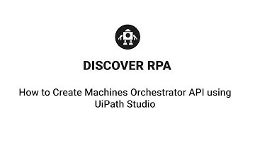 Create Machines using Orchestrator API on UiPath Studio