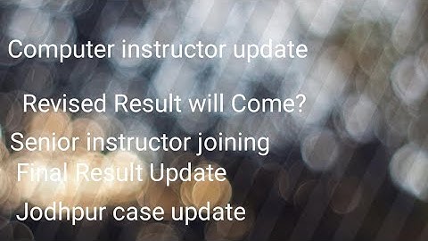 Basic computer instructor court case update ||Final result date || revised result changes