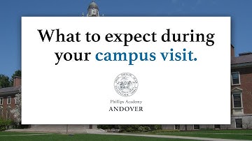 What to Expect During a Campus Visit to Andover