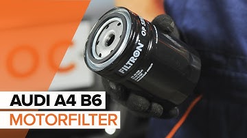 Sådan motorolie og oliefilter på AUDI A4 B6 [GUIDE]
