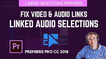 Linked Video & Audio Selections in Adobe Premiere Pro CC